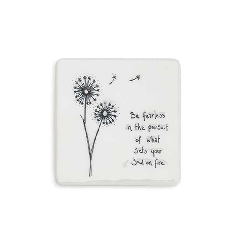 Porcelain Candle Holder - Be fearless in the pursuit of what sets your soul on fire