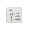 Porcelain Candle Holder - Live every moment laugh everyday and love beyond words
